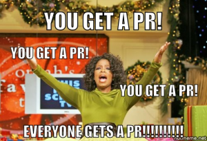 Everyone gets a PR!